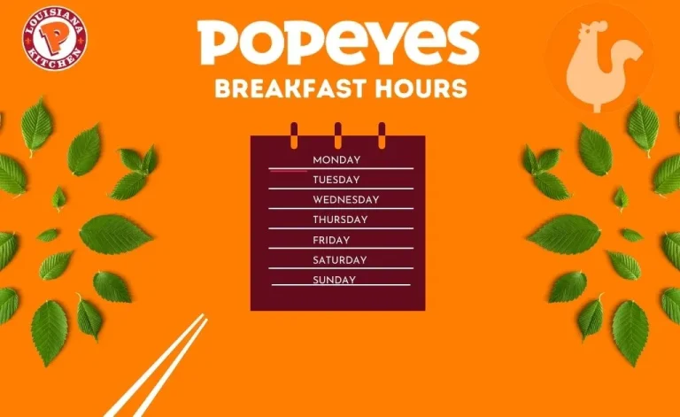 popeyes break fast hours opening and closing time