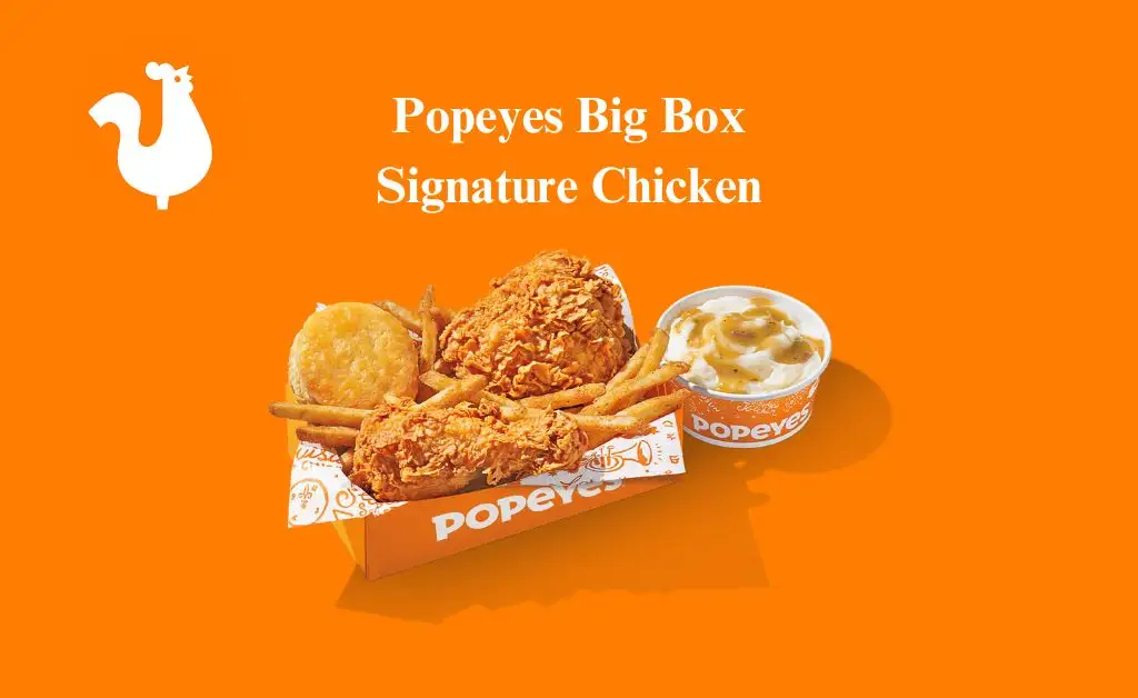 Popeyes big box signature chicken
